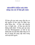 microRNA kiểm soát chức năng của các tế bào gốc máu Tế bào gốc tạo máu cung