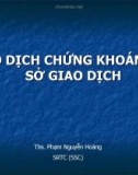 GIAO DỊCH CHỨNG KHOÁN TẠI SỞ GIAO DỊCH