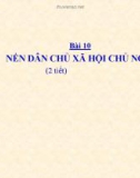 Bài giảng GDCD 11 bài 10: Nền dân chủ xã hội chủ nghĩa