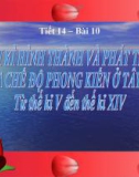 Bài giảng Lịch sử lớp 10 - Bài 10: Thời kì hình thành và phát triển của chế độ phong kiến ở Tây Âu từ thế kỉ V đến thế kỉ XIV