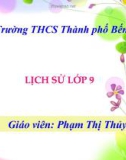 Bài giảng môn Lịch sử lớp 9 - Bài 11: Trật tự thế giới mới sau chiến tranh thế giới thứ hai