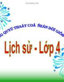 Bài giảng Lịch sử 4 bài 17: Nhà hậu Lê và việc tổ chức quản lí đất nước