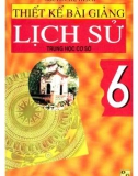 thiết kế bài giảng lịch sử 6: phần 1