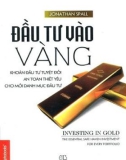 Đầu tư vào vàng: phần 1 - nxb thế giới