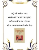 Bộ Đề kiểm tra KSCL Ngữ Văn 10 năm 2018-2019 (có đáp án)