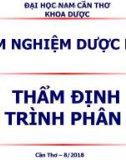 Bài giảng Kiểm nghiệm dược phẩm - Thẩm định quá trình phân tích