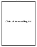 Cháo cá lóc rau đắng đất