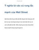 Ý nghĩa từ các cú rung lắc mạnh của Wall Street