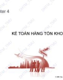 Bài giảng Kế toán tài chính quốc tế 1: Chương 4 - ĐH Thương Mại