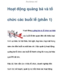 Hoạt động quảng bá và tổ chức các buổi lễ (phần 1)