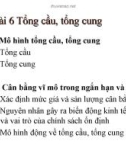 Bài giảng Kinh tế vĩ mô 1: Bài 6 - Phạm Xuân Trường