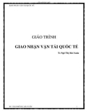 Giáo trình Giao nhận vận tải quốc tế - TS Ngô Thị Hải Xuân