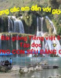 Bài giảng Tiếng việt 5 tuần 4 bài: Những con sếu bằng giấy