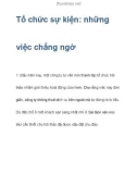 Tổ chức sự kiện: Những việc chẳng ngờ