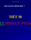 Bài giảng Hình học 7 chương 2 bài 7: Định lý Pitago