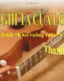 Bài giảng Ngữ văn 12 tuần 14 bài: Đàn ghi ta của Lorca - Thanh Thảo