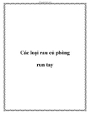 Các loại rau củ phòng run tay