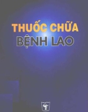 thuốc chữa bệnh lao: phần 1