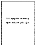 Mối nguy lớn từ những người mắc lao giấu bệnh