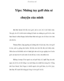 Yips: Những tay golf chia sẻ chuyện của mình