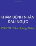 KHÁM BỆNH NHÂN ĐAU NGỰC