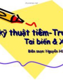 các kỹ thuật tiêm truyền tai biến và xử lý