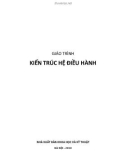 Giáo trình Kiến trúc hệ điều hành: Phần 1