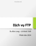 Bài giảng Dịch vụ FTP - Âu Bửu Long, Lê Minh Triết