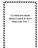 Cá nhân hóa thanh Quick Launch & Start Menu trên Win 7