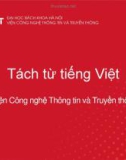 Bài giảng Xử lý ngôn ngữ tự nhiên (Natural language processing): Bài 3 - Viện Công nghệ Thông tin và Truyền thông