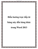 Điều hướng trực tiếp từ bảng này đến bảng khác trong Word 2013