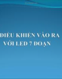 Điều khiển ra vào với LED 7 đoạn