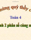 Bài giảng Toán 4 chương 4 bài 1: So sánh hai phân số cùng mẫu số