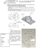 Đề thi môn học: CÔNG NGHỆ CAD/CAM/CNC-Đề số 2