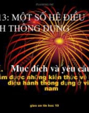 Giáo án tin học - Bài 13: Một số hệ điều hành thông dụng