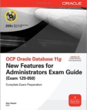 OCP Oracle Database 11g New Features Exam Guide P1