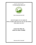 Luận văn Thạc sĩ Kinh tế nông nghiệp: Chuyển dịch cơ cấu kinh tế nông nghiệp trên địa bàn huyện Phú Bình, tỉnh Thái Nguyên