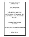 Luận văn: Giải pháp tạo động lực thúc đẩy làm việc cho giảng viên tại trường cao đẳng Phương Đông Đà Nẵng