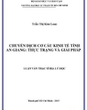 Luận văn Thạc sĩ Địa lý học: Chuyển dịch cơ cấu kinh tế tỉnh An Giang - Thực trạng và giải pháp