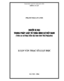 Luận văn Thạc sĩ Luật học: Người bị hại trong pháp luật tố tụng hình sự Việt Nam (trên cơ sở thực tiễn địa bàn tỉnh Thái Nguyên)