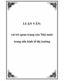 LUẬN VĂN: vai trò quan trọng của Nhà nước trong nền kinh tế thị trường