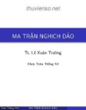 Bài giảng Đại số tuyến tính: Ma trận nghịch đảo - Ts. Lê Xuân Trường