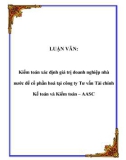 LUẬN VĂN: Kiểm toán xác định giá trị doanh nghiệp nhà nước để cổ phần hoá tại công ty Tư vấn Tài chính Kế toán và Kiểm toán – AASC