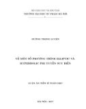 Luận án Tiến sĩ Toán học: Về một số phương trình elliptic và hyperbolic phi tuyến suy biến