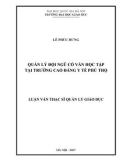 Tóm tắt Luận văn Thạc sĩ Giáo dục: Quản lý đội ngũ cố vấn học tập tại trường Cao đẳng Y tế Phú Thọ