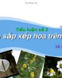 Cách sắp xếp hoa trên cành