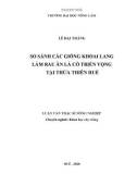 Luận văn Thạc sĩ Nông nghiệp: So sánh các giống khoai lang làm rau ăn lá có triển vọng tại Thừa Thiên Huế