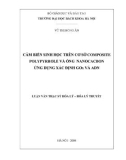 Luận văn Thạc sĩ Khoa học: Cảm biến sinh học trên cơ sở composite polypyrrole và ống nanocacbon ứng dụng xác định GOx và ADN