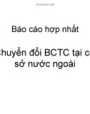 Báo cáo hợp nhất: Chuyển đổi BCTC tại cơ sở nước ngoài