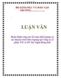 LUẬN VĂN: Hoàn thiện công tác kế toán tiền lƣơng và các khoản trích theo lƣơng tại Công ty cổ phần TM và DV Kỹ Nghệ Hàng Hải